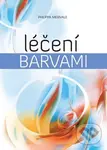 Léčení barvami - Philippa Merivale