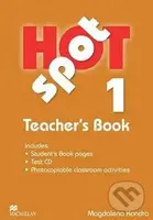 Hot Spot 1 - Teacher's Book - Magdalena Kondro - kniha z kategorie Jazykové učebnice a slovníky