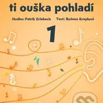 Písnička ti ouška pohladí 1 - Patrik Erlebach, Božena Kreplová - kniha z kategorie Zpěvníky