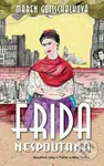 Frida nespoutaná (Bouřlivé roky v Paříži a New Yorku) - kniha z kategorie Malířství