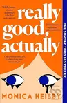 Really Good, Actually - Monica Heisey - kniha z kategorie Společenská beletrie