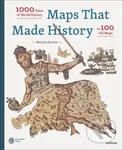 Maps that Made History (1000 Years of World History in 100 Old Maps) - kniha z kategorie Odborné a naučné