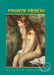 Pikantní příběhy - Vojtěch Škaloud