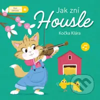 Jak zní housle - kniha z kategorie Pro děti