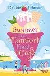 Summer at the Comfort Food Café - Debbie Johnson - kniha z kategorie Beletrie