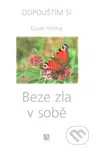 Beze zla v sobě - Luule Viilma - kniha z kategorie Spiritualita