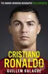 Cristiano Ronaldo (The Award-Winning Biography) - Guillem Balague - kniha z kategorie Kolektivní sporty