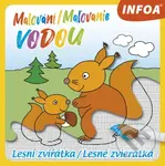 Malování / Maľovanie vodou (Lesní zvířátka / Lesné zvieratká) - kniha z kategorie Omalovánky, vystřihovánky, papír