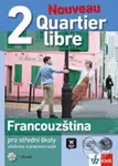 Quartier libre Nouveau 2 (učebnice s pracovním sešitem) - kniha z kategorie Jazykové učebnice a slovníky