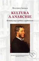 Kultura a anarchie (Kritický esej o politice a společnosti) - kniha z kategorie Politologie a politika