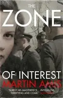 The Zone of Interest - Martin Amis