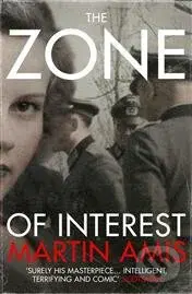 The Zone of Interest - Martin Amis