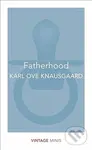 Fatherhood - Karl Ove Knausgard - kniha z kategorie Vztahy a rodina