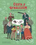 Cesta k vynálezům (Jak týmová práce změnila svět!) - kniha z kategorie Encyklopedie