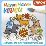 Malování / Maľovanie vodou - Mandaly pro děti / Mandaly pre deti - kniha z kategorie Pro děti
