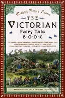 Victorian Fairy Tale Book - Michael Patrick Hearn - kniha z kategorie Beletrie