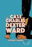 The Case of Charles Dexter Ward - Howard Phillips Lovecraft, Ian Culbard (ilustrátor) - kniha z kategorie Horory