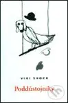 Poddůstojníky - Viki Shock, Martina Chloupa (ilustrácie) - kniha z kategorie Poezie