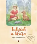 Tuláček a Klára - Erik Jakub Groch, Zdeněk Benda Janošec (ilustrácie) - kniha z kategorie Beletrie