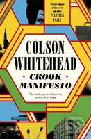 Crook Manifesto - Colson Whitehead - kniha z kategorie Detektivky, thrillery a horory