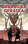 Organická oprátka - Vilém Koubek - kniha z kategorie Sci-fi a fantasy