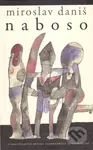Naboso - Miroslav Daniš, Miroslav Cipár (Ilustrátor) - kniha z kategorie Poezie