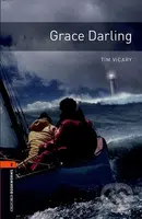 Library 2 - Grace Darling (Oxford Bookworms (New Edition)) - kniha z kategorie Jazykové učebnice a slovníky
