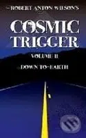 Cosmic Trigger II: Down to Earth - Robert A. Wilson - kniha z kategorie Odborné a naučné