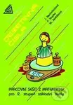 Pracovní sešit z matematiky pro 2. stupeň základní školy - kniha z kategorie 1. stupeň