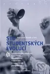 Sto studentských evolucí (Vysokoškolští studenti roku 1989) - kniha z kategorie Historie