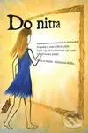Do nitra - Jeronime,Do nitra - Jeronime - kniha z kategorie Beletria