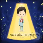 Nebojím se tmy - Helena Haraštová, Jakub Cenkl (ilustrácie) - kniha z kategorie Naučné knihy