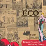 Tajemný plamen královny Loany - Umberto Eco - kniha z kategorie Společenská beletrie