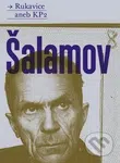 Rukavice aneb KP 2 - Varlam Šalamov - kniha z kategorie Beletrie