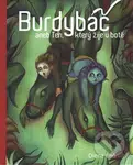 Burdybáč, aneb Ten, který žije v botě - Olena Laň - kniha z kategorie Pohádky