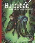 Burdybáč, aneb Ten, který žije v botě - Olena Laň