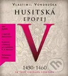 Husitská epopej V. - Za časů Ladislava Pohrobka - Vlastimil Vondruška - audiokniha z kategorie Společenská beletrie