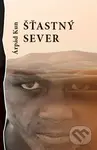 Šťastný sever - Árpád Kun,Šťastný sever - Árpád Kun - kniha z kategorie Beletria
