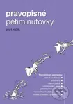 Pravopisné pětiminutovky pro 4. ročník - kniha z kategorie 1. stupeň