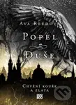 Popel a duše: Chvění kouře a zlata - Ava Reed - kniha z kategorie Beletrie pro děti