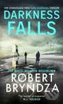 Darkness Falls - Robert Bryndza - kniha z kategorie Detektivky, thrillery a horory