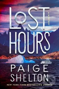 Lost Hours - Paige Shelton