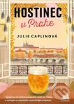 Hostinec v Prahe (V pražských uličkách na vás čaká ďalší romantický príbeh.) - Julie Caplin