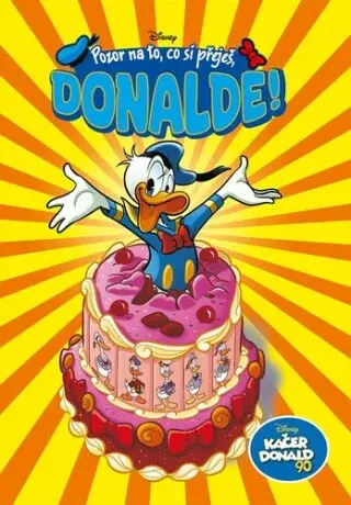 Kačer Donald 90: Pozor na to, co si přeješ, Donalde! (Defekt) - kolektiv autorů