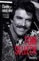 Člověk nikdy neví - Tom Selleck - kniha z kategorie Životopisy