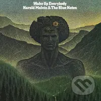 Harold Melvin & The Blue Notes: Wake Up Everybody / Dark Green LP