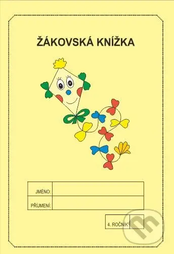 Žákovská knížka 4. ročník - známkování (žlutá) - Jitka Rubínová