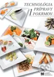 Technológia prípravy pokrmov pre 1. ročník HA - Ľ. Verčimáková - kniha z kategorie Odborné školy