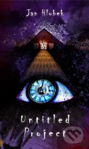 Untitled Project - Jan Hlubek - kniha z kategorie Beletrie pro děti