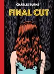 Final Cut (Dedalus #1-3) - Charles Burns - kniha z kategorie Komiksy